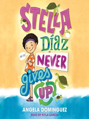 cover image of Stella Díaz Never Gives Up